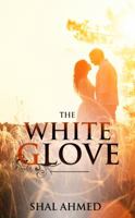The White Glove 0998913340 Book Cover