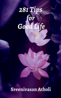 281 Tips for Good Life B0FLYCJXXL Book Cover