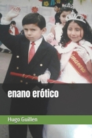 enano erótico (Spanish Edition) B0DS2GD5BD Book Cover