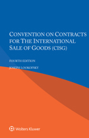 Convention on Contracts for the International Sale of Goods (CISG) 9403540729 Book Cover