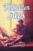 Forbidden Steps (Boys on the Brink) 1068624949 Book Cover