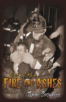 Out Of The Fire And Ashes 074146716X Book Cover