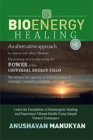 Bioenergy Healing 1483635716 Book Cover
