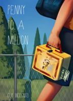 Penny to a Million 1629550132 Book Cover