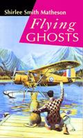 Flying Ghosts 0756900190 Book Cover