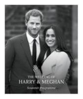The The Wedding of Harry & Meghan: Souvenir Programme 1906670676 Book Cover