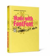 Made with FontFont: Type for independent minds 9063691297 Book Cover