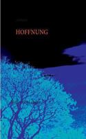 Hoffnung: Elixier des Lebens 3732294862 Book Cover