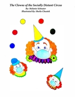 The Clowns of the Socially Distant Circus B08Y4LD5TM Book Cover