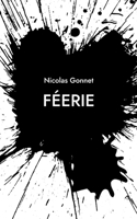 Féerie (French Edition) 2322617253 Book Cover