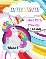 Unicornio Libro para colorear: Volumen 3 | De 4 a 8 años | 49 dibujos de unicornios | Gran formato, 21,6x28 cm B088B4MVCL Book Cover