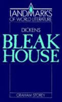 Dickens: Bleak House (Landmarks of World Literature) 052131691X Book Cover