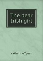The Dear Irish Girl 0548291039 Book Cover
