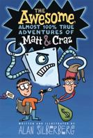 The Awesome, Almost 100% True Adventures of Matt & Craz 1416994327 Book Cover