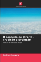 O conceito de Direito - Tradição e Evolução (Portuguese Edition) 6209713467 Book Cover