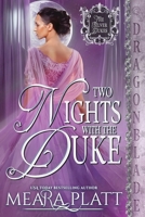 Two Nights with the Duke: A Regency Historical Romance (The Silver Dukes) 1965539912 Book Cover