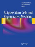 Adipose Stem Cells and Regenerative Medicine 3642200117 Book Cover