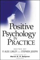 Positive Psychology in Practice 0471459062 Book Cover