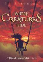 Where Creatures Hide 0244178933 Book Cover