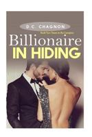 Billionaire in Hiding: Book Two: Dawn in the Canopies 1505510724 Book Cover