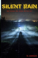 Silent Rain 1980213992 Book Cover