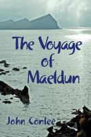 The Voyage of Maeldun: A Tale of Ancient Ireland 1939917077 Book Cover