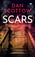 Scars: an unforgettable psychological thriller 1914614259 Book Cover