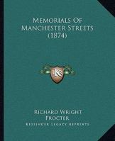 Memorials of Manchester streets 9353955823 Book Cover