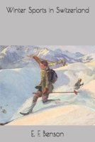 Winter Sports in Switzerland 1177826933 Book Cover