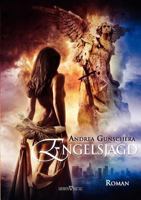 City of Angels 2 - Engelsjagd 3941547054 Book Cover