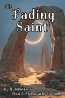 The Fading Saint (Tzimayat by Curselight) B0H23MR9NT Book Cover