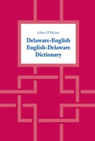 Delaware-English / English-Delaware Dictionary 1442627107 Book Cover