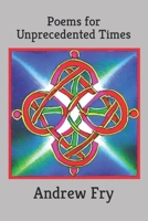 Poems for Unprecedented Times B0BLB54JZS Book Cover