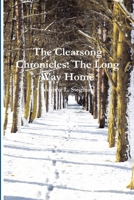 The Clearsong Chronicles: The Long Way Home 1105184196 Book Cover