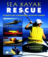 Guide to Sea Kayaking in Maine : The Best Day Trips and Tours from Casco Bay to Machias 0762707461 Book Cover