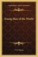 Young Man of the World 1162765283 Book Cover