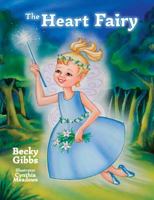 The Heart Fairy 1612541968 Book Cover