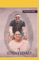 Mi IDENTIDAD 9945095579 Book Cover