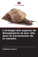 L'écologie des espèces de Biomphalaria et leur rôle dans la transmission de la maladie. (French Edition) 6207626362 Book Cover