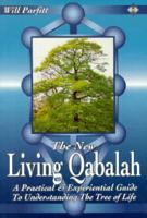 The New Living Qabalah: A Practical Guide to Understanding the Tree of Life 1852306823 Book Cover