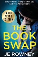 The Book Swap Large Print Edition 1739689976 Book Cover