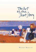 The Art of the Short Story: Stories and Authors in Historical Context 0618155759 Book Cover