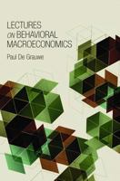 Lectures on Behavioral Macroeconomics 0691147396 Book Cover