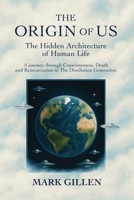 The Origin of Us: The Hidden Architecture of Human Life B0FG1L89X1 Book Cover