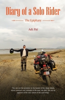 Diary of a Solo Rider: The Epiphany B0F7HY6QLR Book Cover