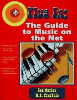 Plug in: The Guide to Music on the Net 0132410508 Book Cover