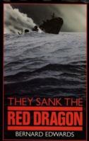 They Sank the Red Dragon 0708309666 Book Cover