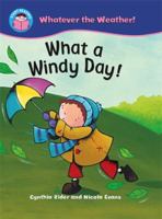 What a Windy Day! 1476531986 Book Cover