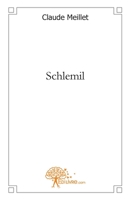 Schlemil (French Edition) 281213626X Book Cover