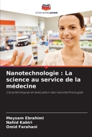 Nanotechnologie: La science au service de la médecine (French Edition) 6207915836 Book Cover